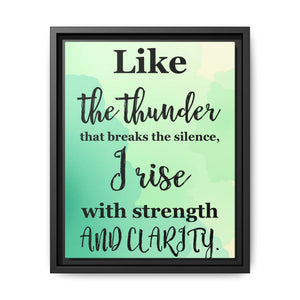 Open image in slideshow, Wall Art, Thunder Breaks Silence Matte Canvas, Framed (Multi-color), Home Decor Gift, Strength, Clarity, Inspirational Poster, Motivational
